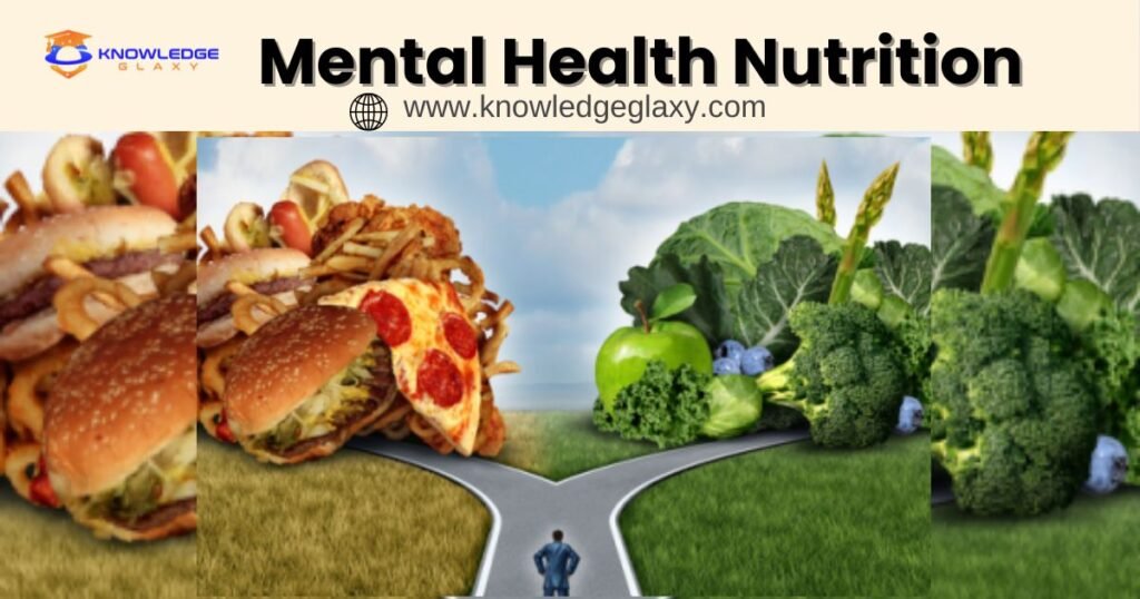 Mental Health & Nutrition