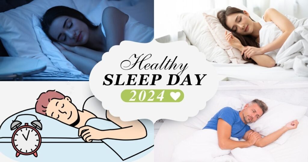 Healthy Sleep Day 2024